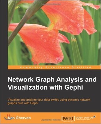Network Graph Analysis and Visualization with Gephi - 예스24