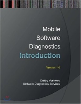 Mobile Software Diagnostics: An Introduction