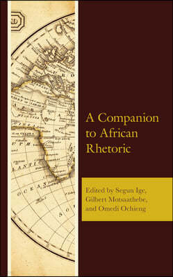 A Companion to African Rhetoric