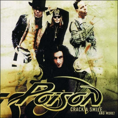 Poison () - Crack A Smile...& More