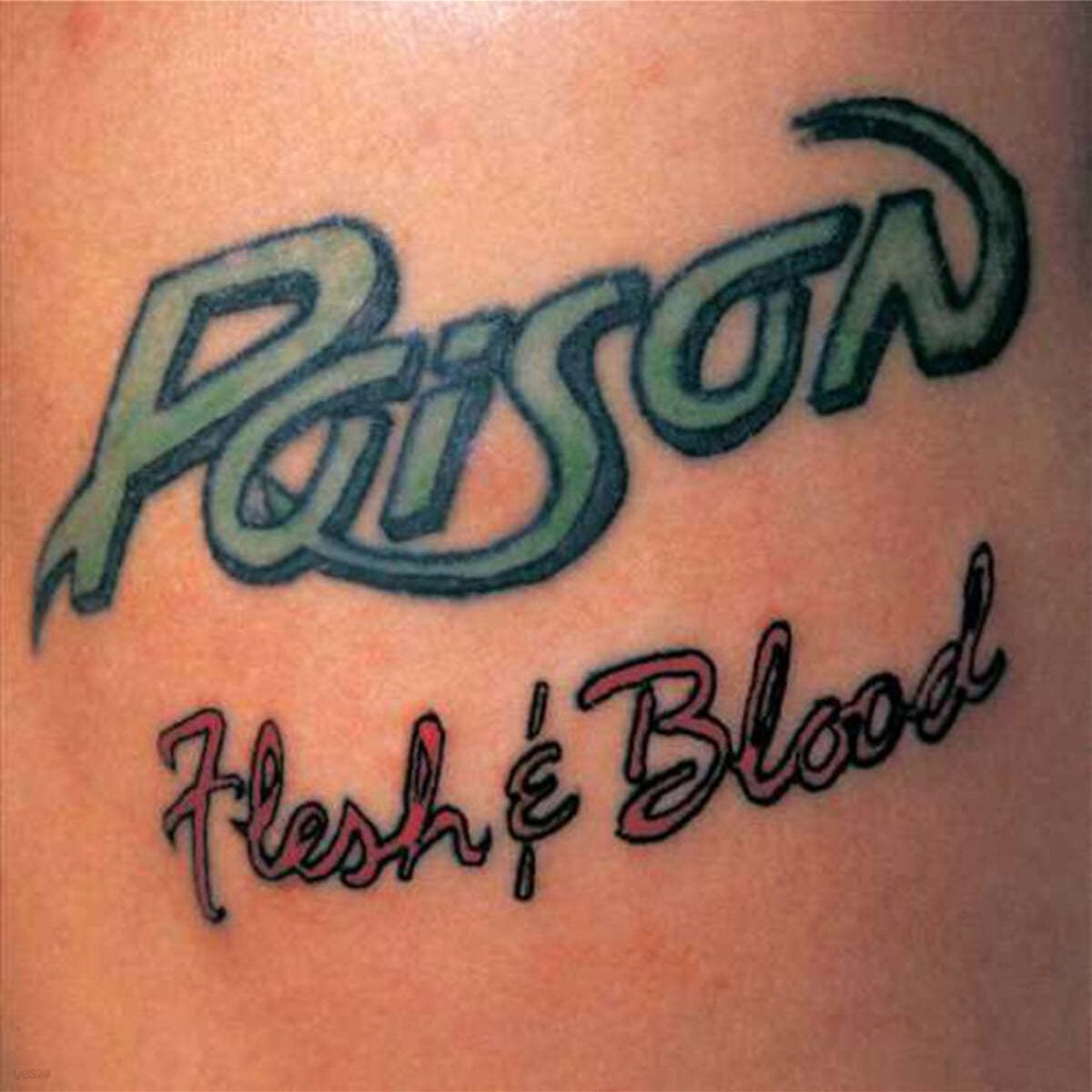 Poison (포이즌) - Flesh &amp; Blood
