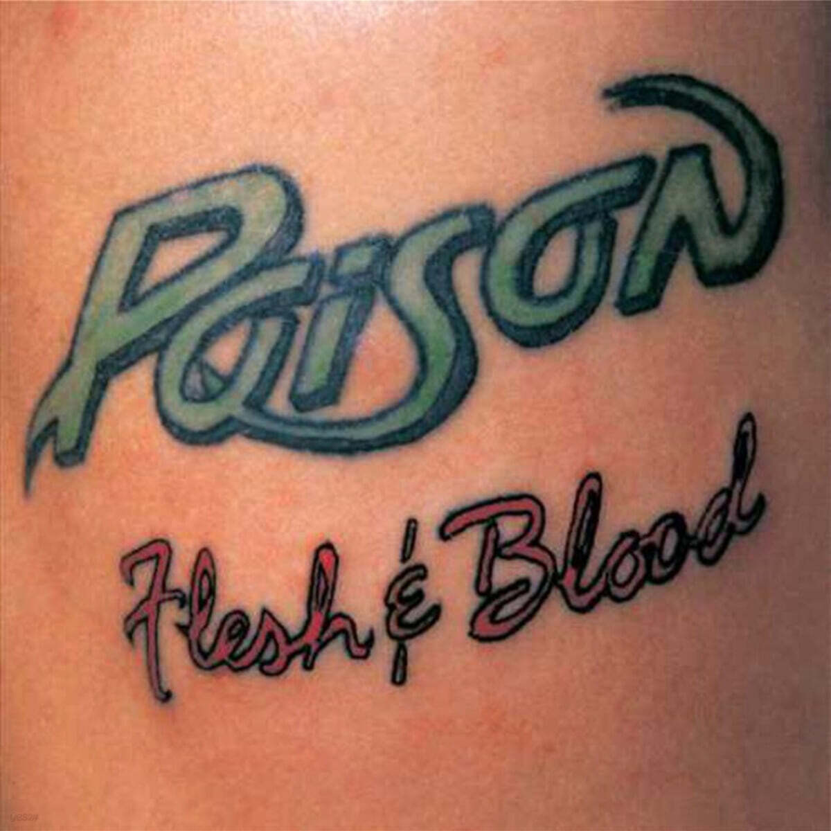 Poison (포이즌) - Flesh & Blood