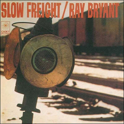 Ray Bryant ( ̾Ʈ) - Slow Freight