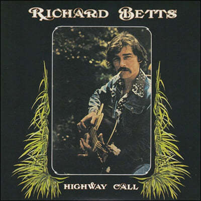 Richard Betts ( ) - Highway Call