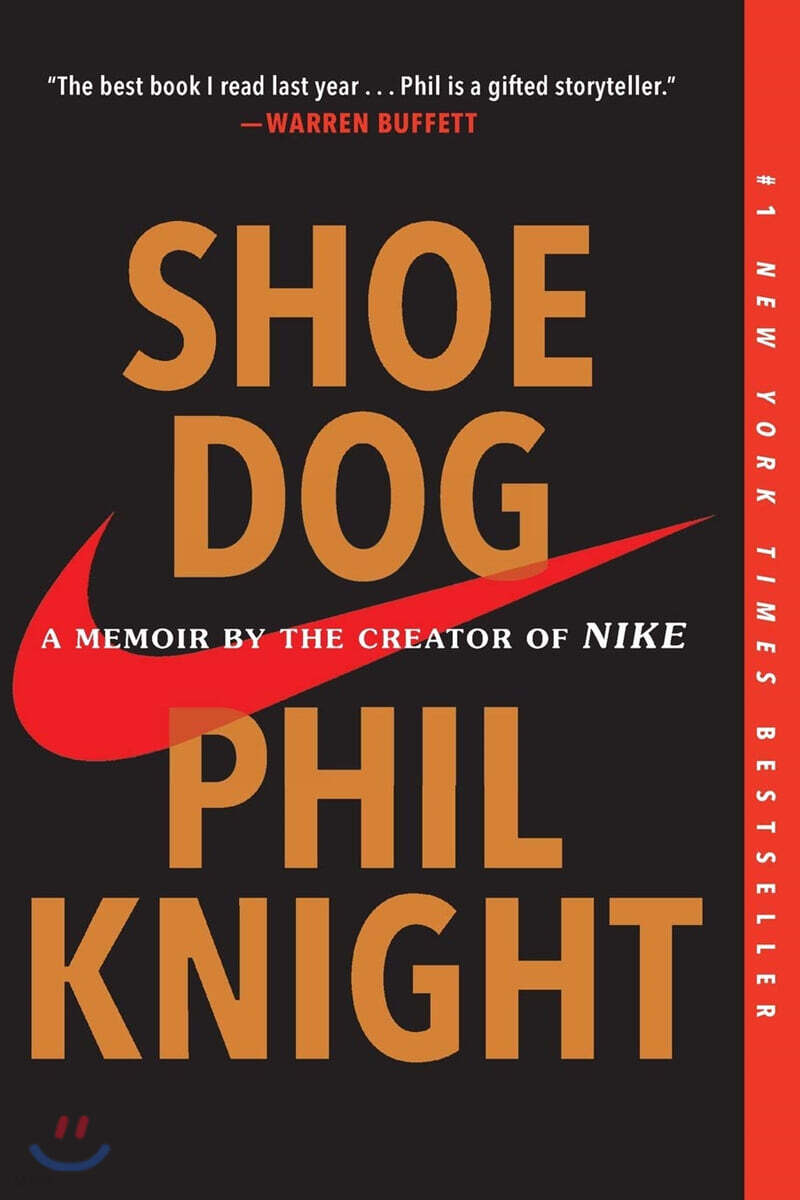 Shoe Dog A Memoir by the Creator of Nike YES24