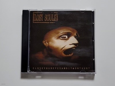 LOST SOULS - Closeyoureyesanditwonthurt (지구레코드반)