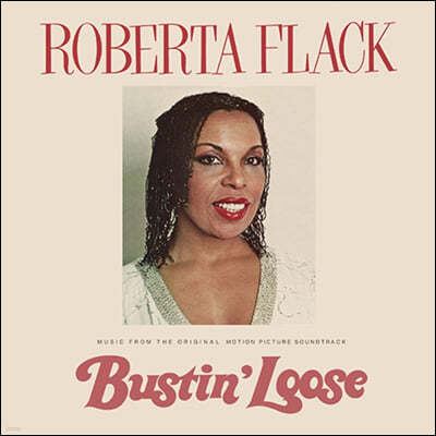 버스틴 루즈 영화 음악 (Bustin' Loose OST by Roberta Flack)