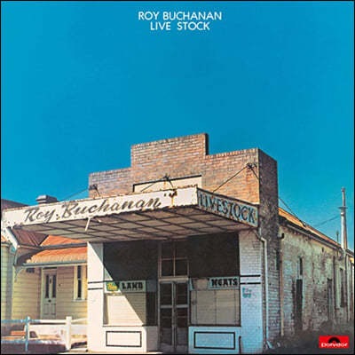 Roy Buchanan ( ĳ) - Live Stock