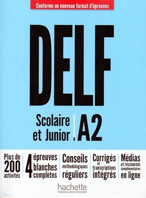 Delf Junior Scolaire A2 (+ Transcriptions et corriges)