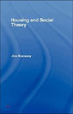 Housing and Social Theory