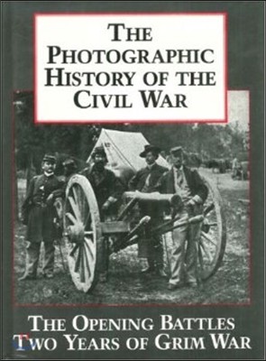 Photographic History of the Civil War