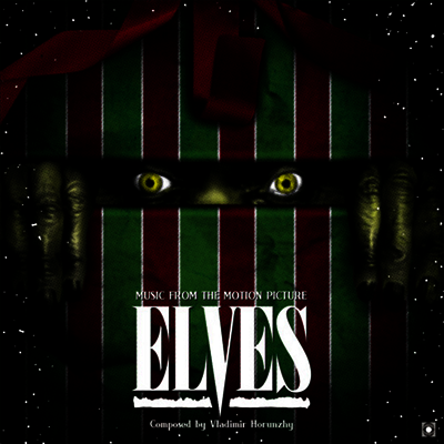 Vladimir Horunzhy — Elves (공포의 앨프) (Soundtrack) 앨범 커버