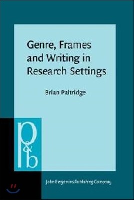 Genre, Frames and Writing in Research Settings