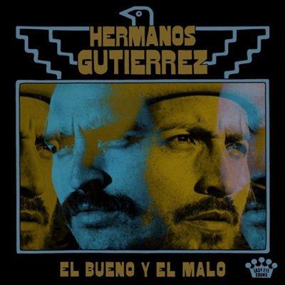 Hermanos Gutierrez - El Bueno Y El Malo (LP)