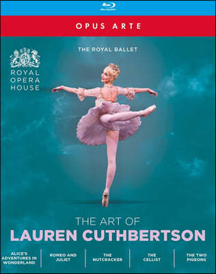The Royal Ballet   'η Ŀ ' (The Art of Lauren Cuthbertson)