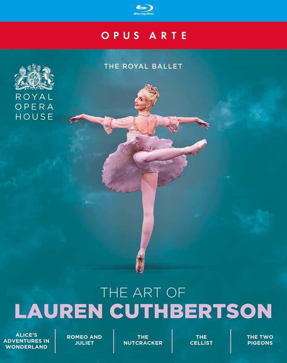 The Royal Ballet 수석 무용수 &#39;로렌 커스버슨의 예술&#39; (The Art of Lauren Cuthbertson)