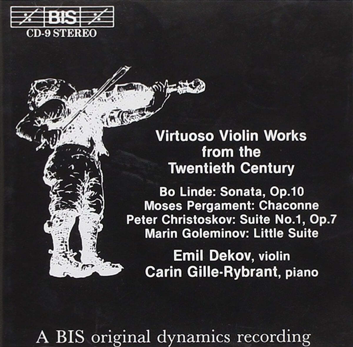 Carin Gille-Rybrant / Emil Dekov 비르투오조 바이올린 작품 - 린데 / 페르가멘트 / 크리스토스코브 (Virtuoso Violin Works - Linde / Pergament / Christoskov)