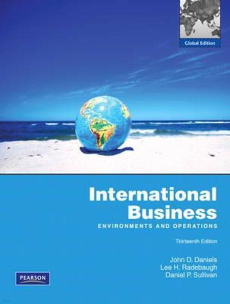 International Business : environments and operations