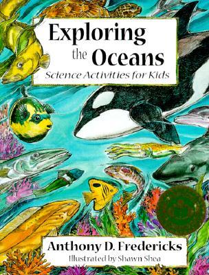 Exploring the Oceans: Science Activities for Kids