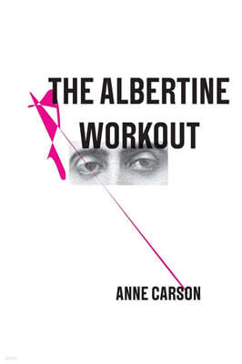 The Albertine Workout