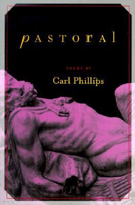 Pastoral: Poems