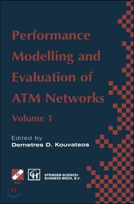 Performance Modelling and Evaluation of ATM Networks