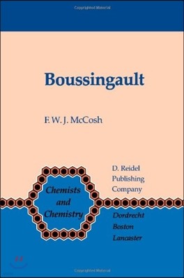 Boussingault: Chemist and Agriculturist