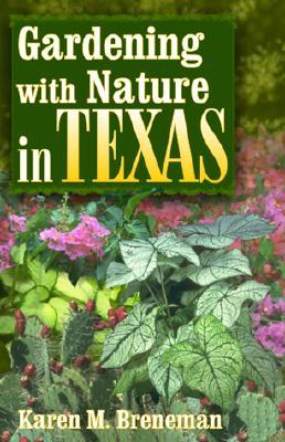 Gardening with Nature in Texas