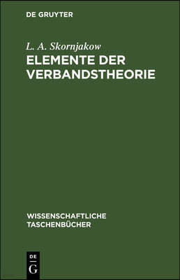 Elemente Der Verbandstheorie