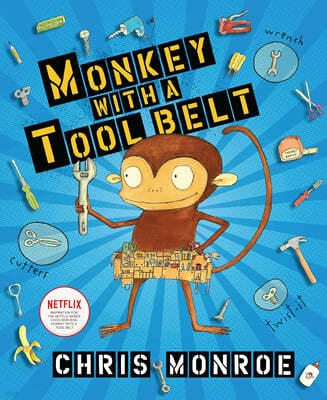 Monkey With a Tool Belt #01 : Monkey With a Tool Belt