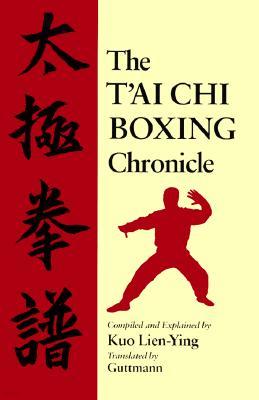 The t'Ai Chi Boxing Chronicle