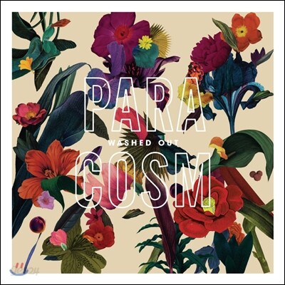 Washed Out (워시드 아웃) - Paracosm