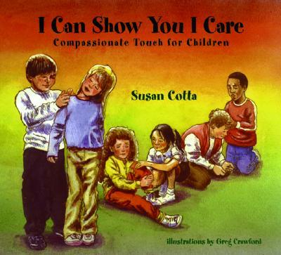 I Can Show You I Care: Compassionate Touch for Children