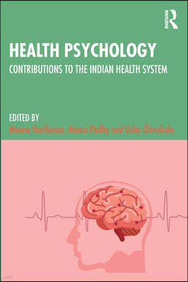 Health Psychology: Contributions to the Indian Health System