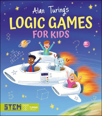 Alan Turing's Logic Games for Kids