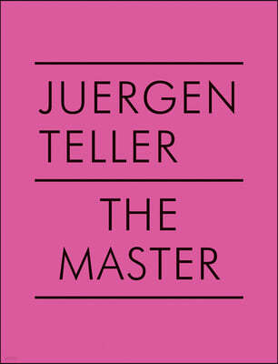 Juergen Teller: The Master V
