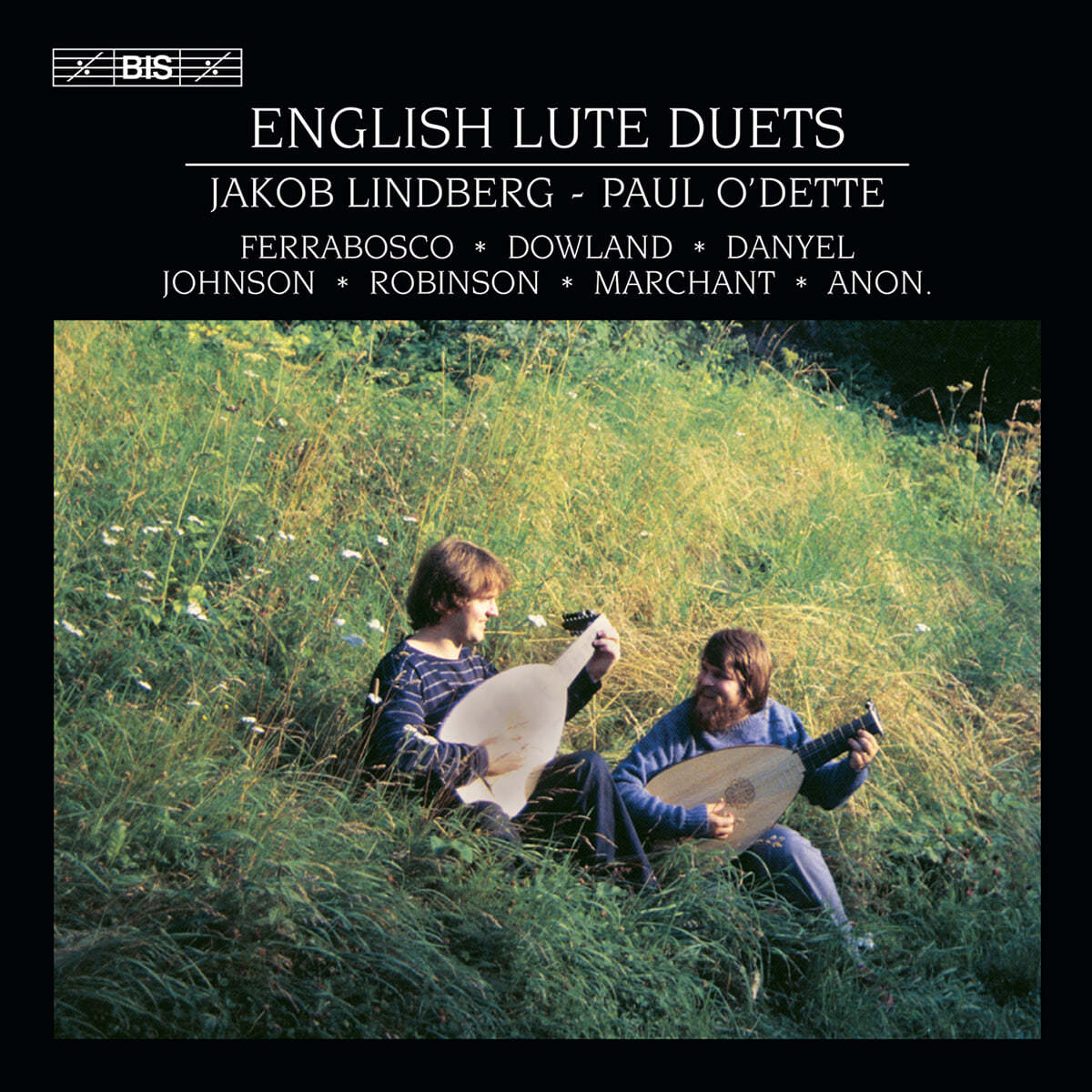 Jakob Lindberg / Paul O`Dette 어나너머스 / 펠라보스코 / 다울랜드 / 단엘 - 류트 듀엣 연주집 (Anonymous / Perrabosco / Dowland / Danyel - Lute Duets)