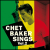 Chet Baker - Chet Baker Sings Vol. 2 (180g LP)