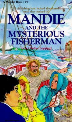 Mandie Books #19 : Mandie and the Mysterious Fisherman