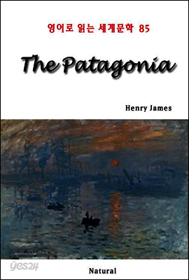 The Patagonia - 영어로 읽는 세계문학 85
