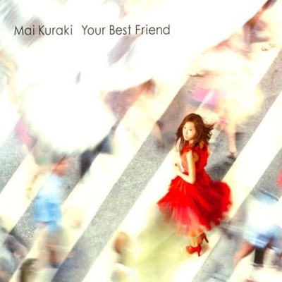 Mai Kuraki / Your My Best Friend (CD+DVD)