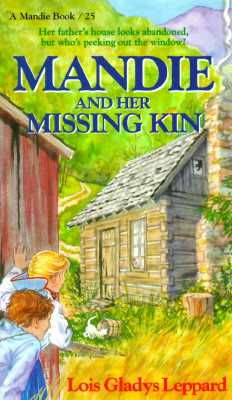Mandie Books # 25 : Mandie and Her Missing Kin