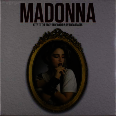 Madonna — Step To The Beat: Rare Radio & TV Broadcasts 앨범 커버