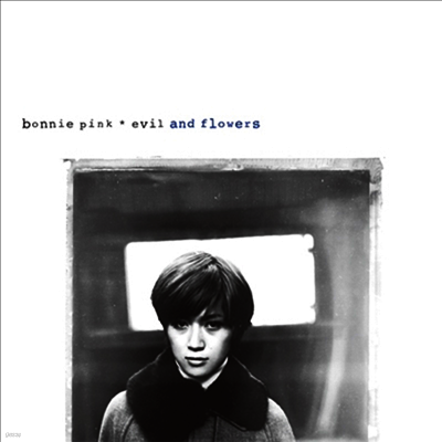 Bonnie Pink,보니 핑크 — Evil And Flowers 앨범 커버