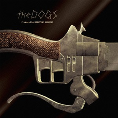 Sawano Hiroyuki (ͳ Ű) - м ̪ (  ) : ~릪~ǫ󫰫- The Dogs (CD)