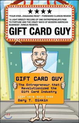 Gift Card Guy: The Entrepreneur That Revolutionized the Gift Card Industry