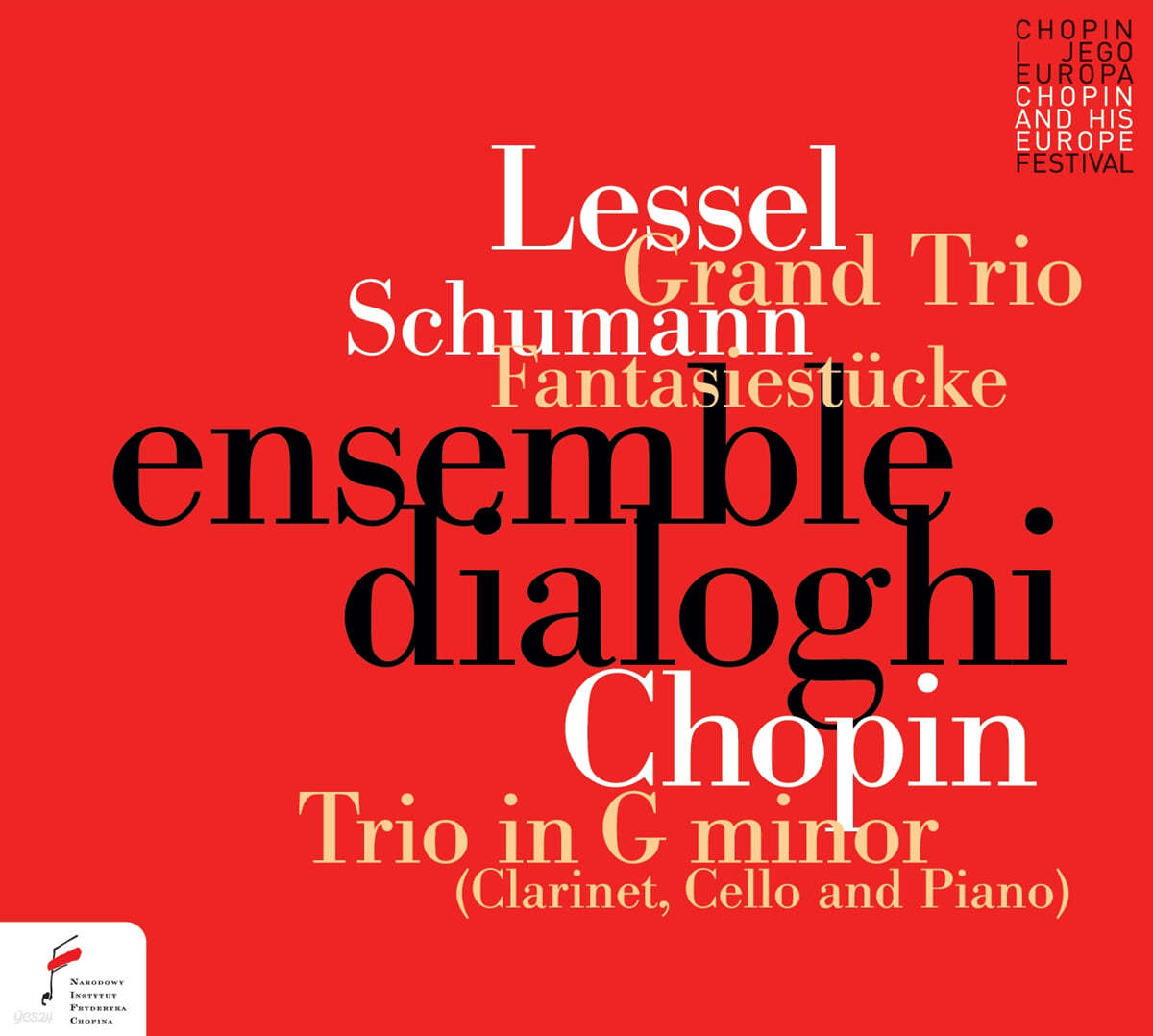 Ensemble Dialoghi 슈만: 환상 소곡집 / 쇼팽: 피아노 트리오 / 러셀: 그랜드 트리오 (Lessel: Grand Trio / Schumann: Fantasiestucke Op.73)
