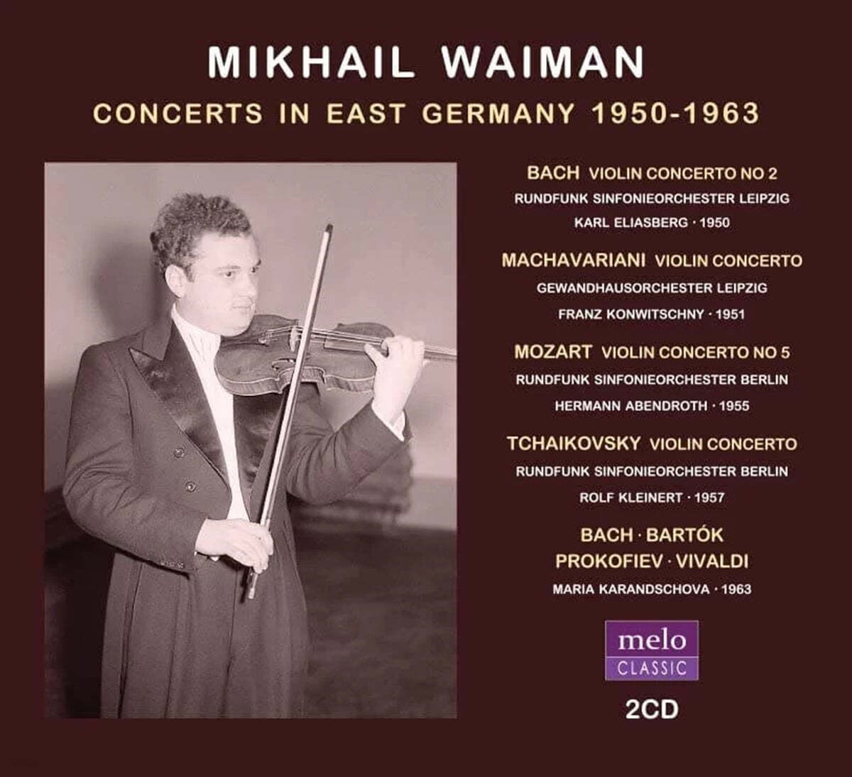 Mikhail Waiman 동독 콘서트 실황 (Concerts in East Germany 1950-1963)
