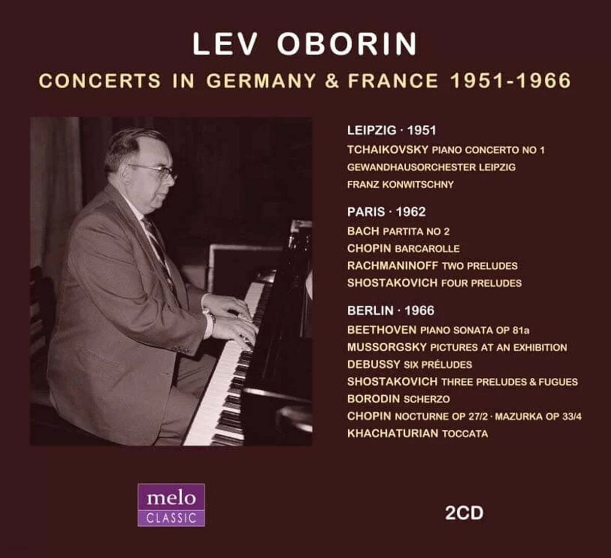 Lev Oborin 독일 &amp; 프랑스 연주회 실황 (Concerts in Germany &amp; France 1951-1966)