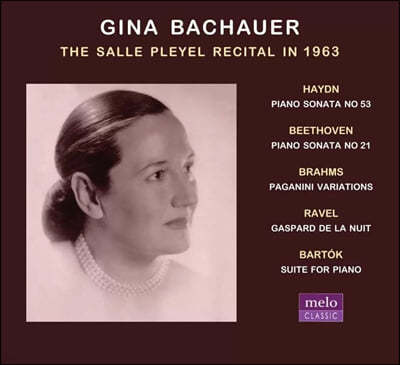 Gina Bachauer 1963년 살레 플레옐 리사이틀 실황 (The Salle Pleyel Recital in 1963)